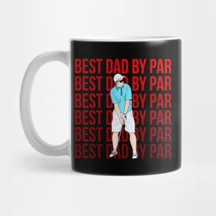 Best Dad By Par Mug